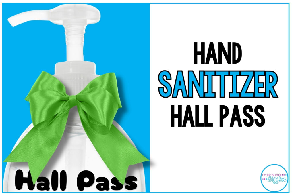 Hand Sanitizer Hall Pass