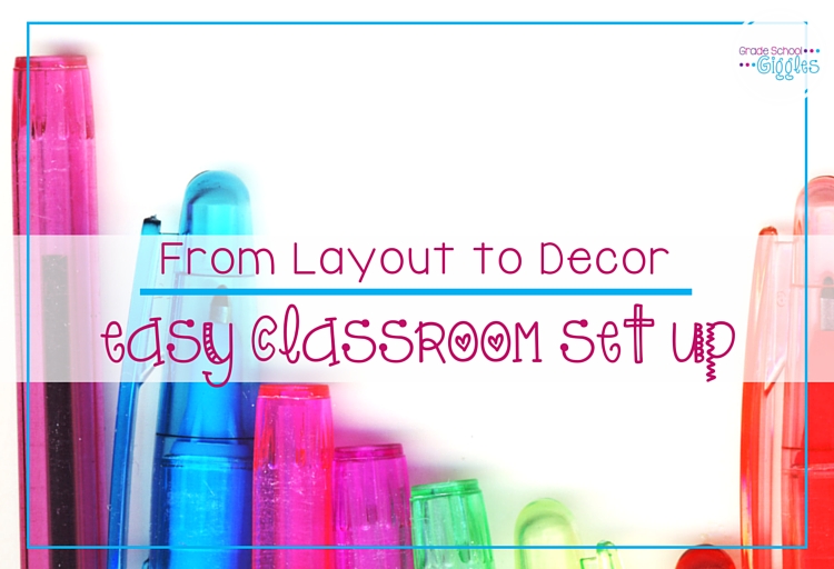 From layout to decor, this post is about how to easily set up your classroom. Get a free back to school checklist and some quick tips to help keep your back to school prep on track.