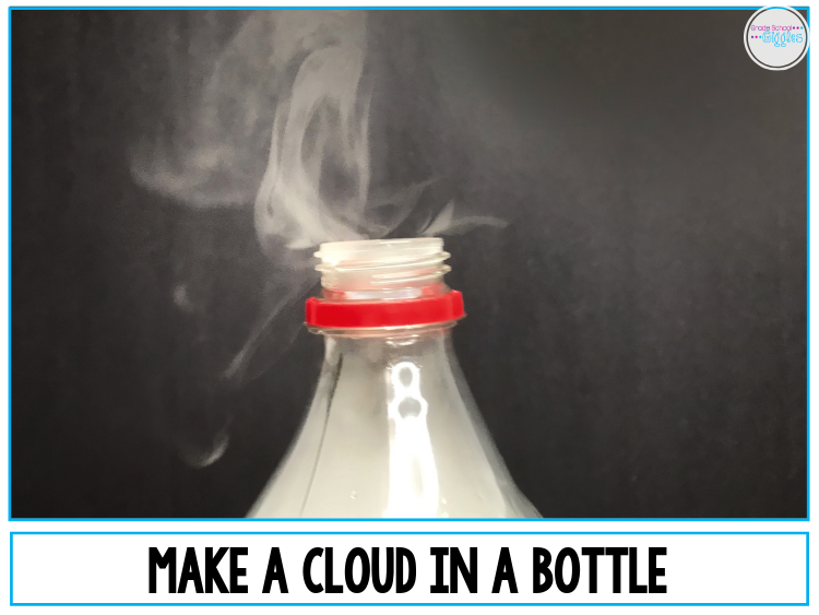Make A Cloud In A Bottle Grade School Giggles
