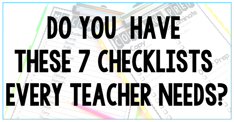 Checklists can be a key tool in your classroom management and organization. That's why every teacher needs these 7 free printable checklists. Whether it's your first year teaching or your tenth, checklists are a tool that makes it easy to track things like the standards you've covered, the prep you'll need to do as you write your lesson plans, important daily and weekly to-do lists, which kids have completed individual assessments or mastered specific learning goals. #Teaching #TeacherChecklists