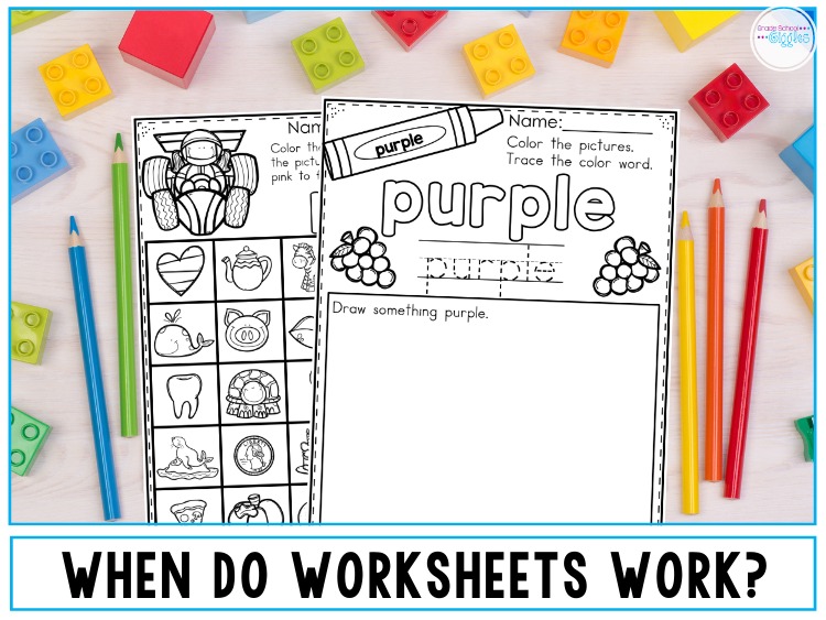 When do worksheets work?