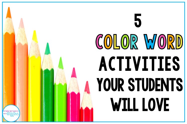 5 Color Word Activities Your Students Will Love