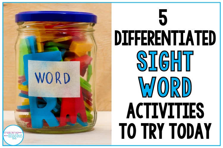 5 Differentiated Sight Word Activities to Try Today!