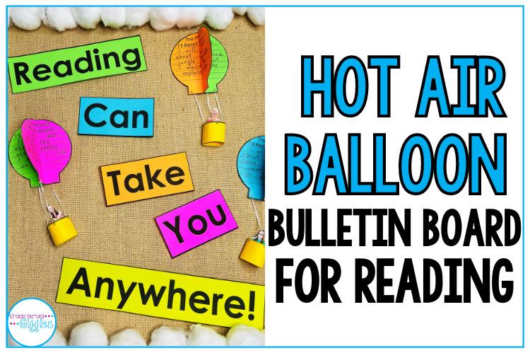 Hot Air Balloon Bulletin Board For Reading