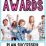 Plan successful end of year awards