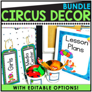Circus Theme Colorful Classroom Decor Bundle: Carnival Circus Day Transformation