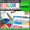I Know My Colors, Teaching All About Colors Of The Rainbow: Color Word Centers