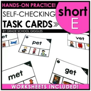 ELA Task Boxes & Short E Vowel Review Worksheets, Decoding One Syllable Words